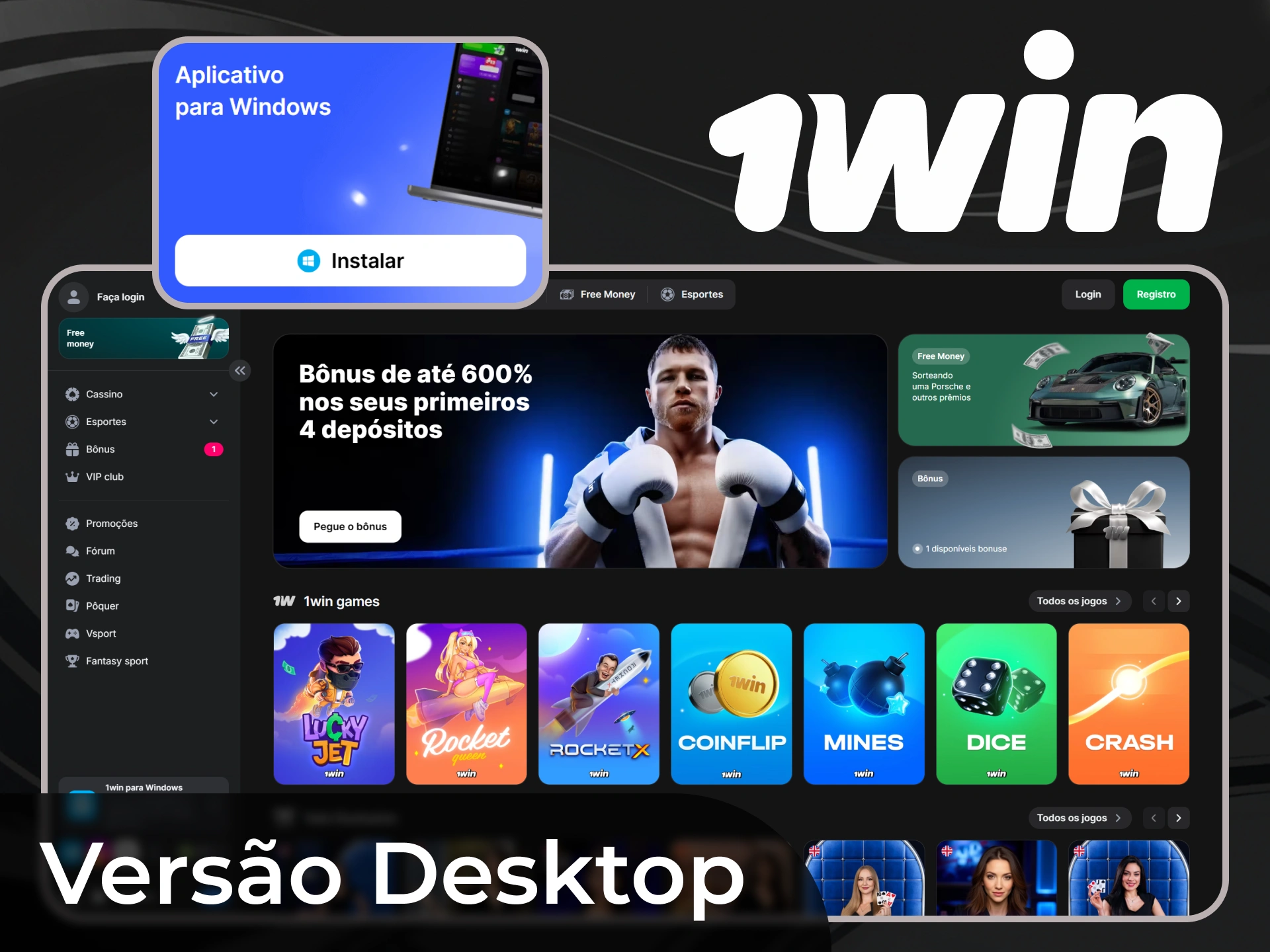 Voc&ecirc; tamb&eacute;m pode baixar a vers&atilde;o desktop do 1win em seu PC.